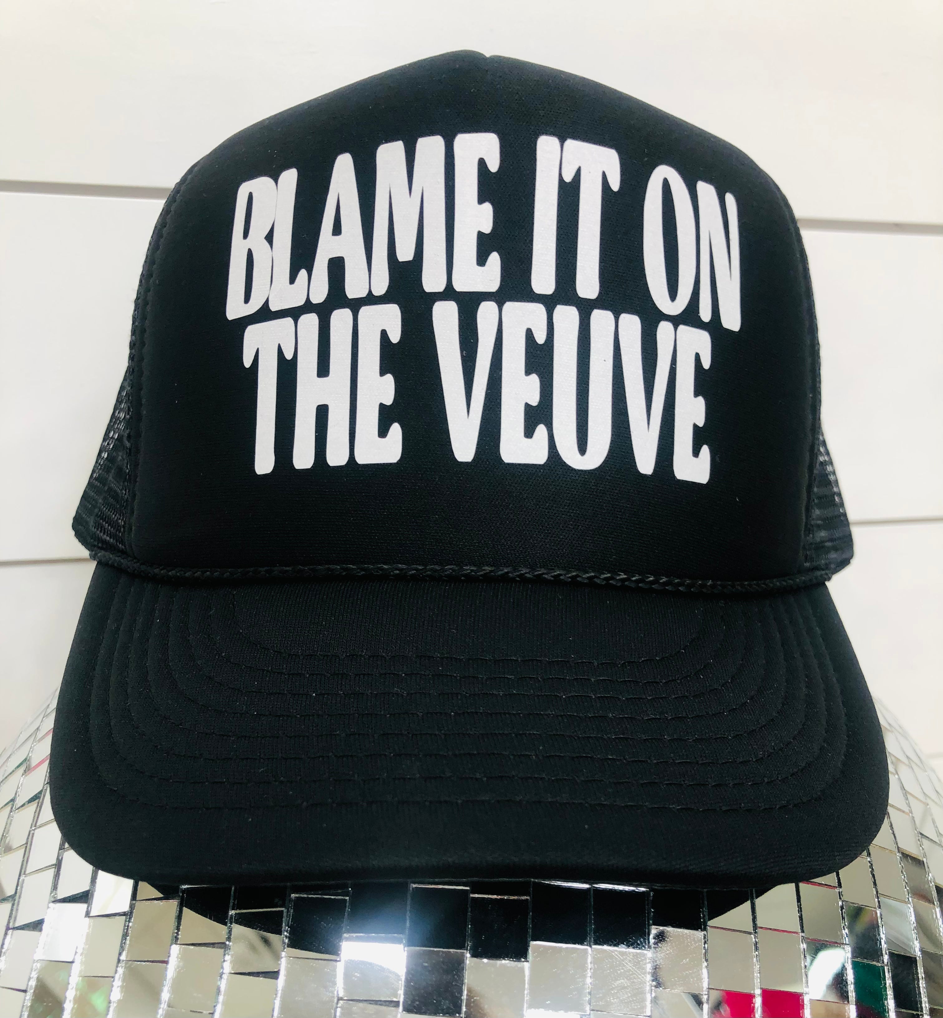 BLAME IT ON THE VEUVE HAT