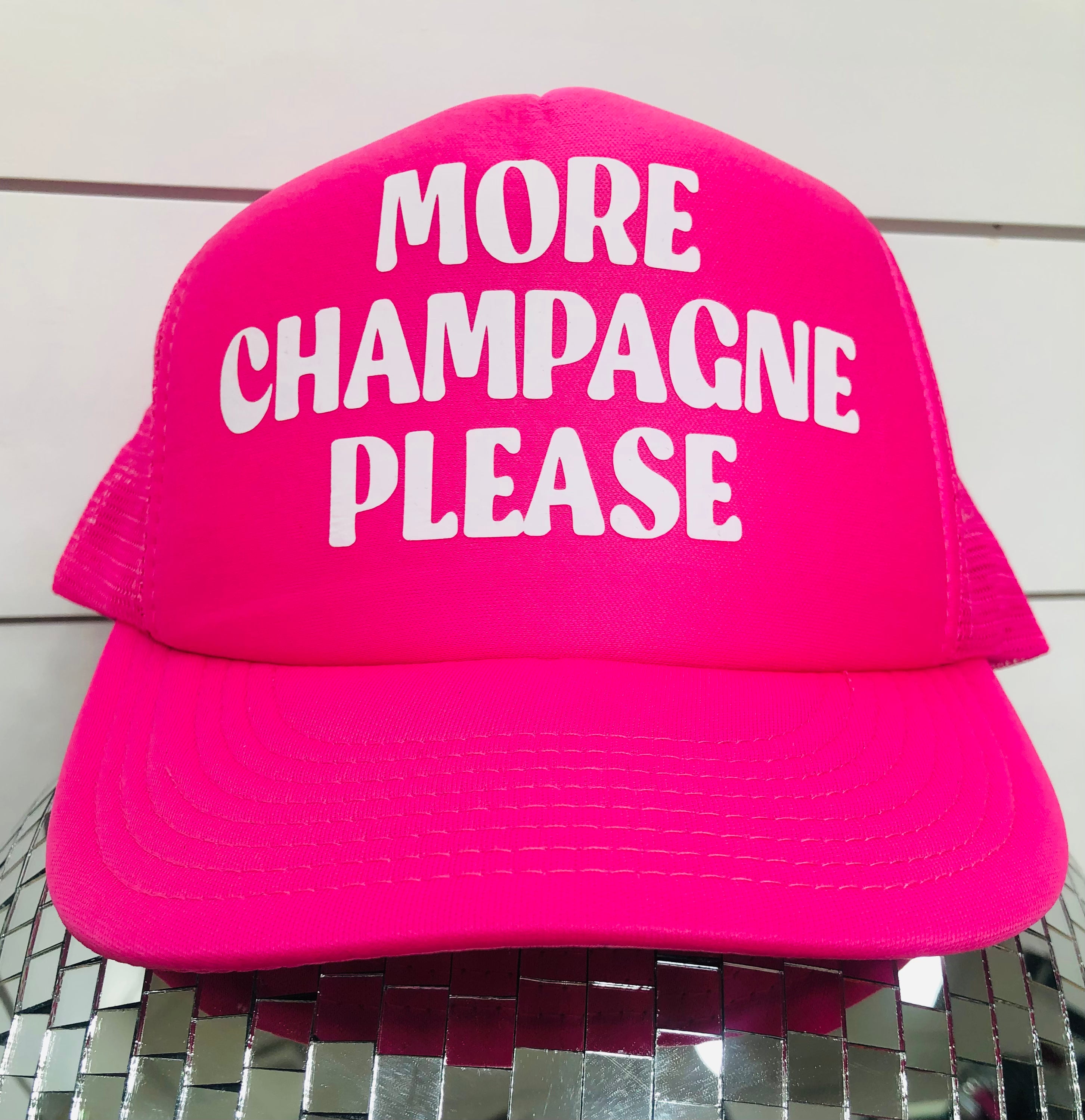 MORE CHAMPAGNE PLEASE HAT