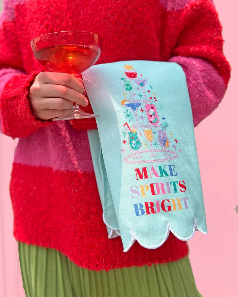 MAKE SPIRITS BRIGHT TEA TOWEL